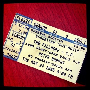 Ticket stub, Peter Murphy at The Fillmore in San Francisco, 2005